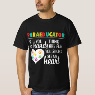 Paraeducator Cute Paraprofessional School Teacher T-Shirt
