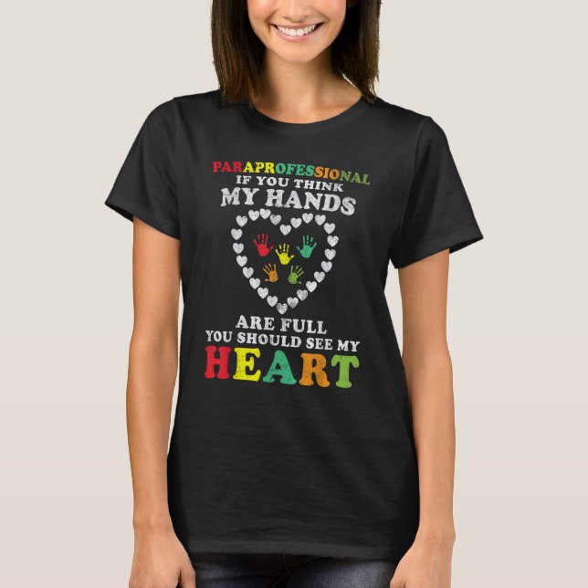 Paraeducator Paraprofessional Special Education Te T-Shirt (Front)