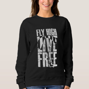 Paraglider Paragliding Fly High Live Free Sweatshirt
