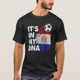 Paraguay In My Dna Paraguayan Flag Team Paraguay T-Shirt