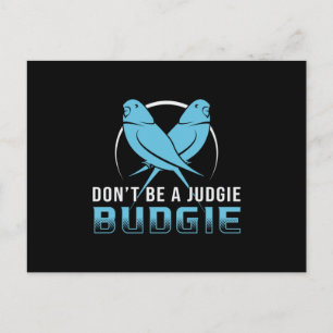 Parakeet Lover Judgie Budgie Budgerigar Pet Bird Postcard