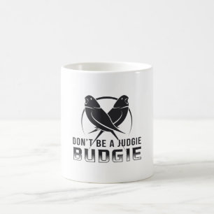 Parakeet Lover Judgie Budgie Budgerigar Pet Birds Coffee Mug