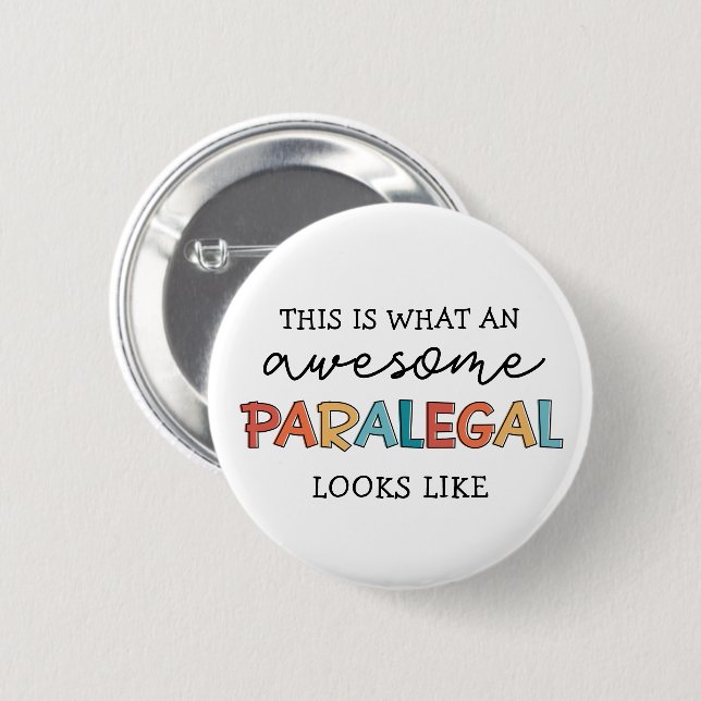 Paralegal Awesome Legal Assistant Funny  6 Cm Round Badge (Front & Back)