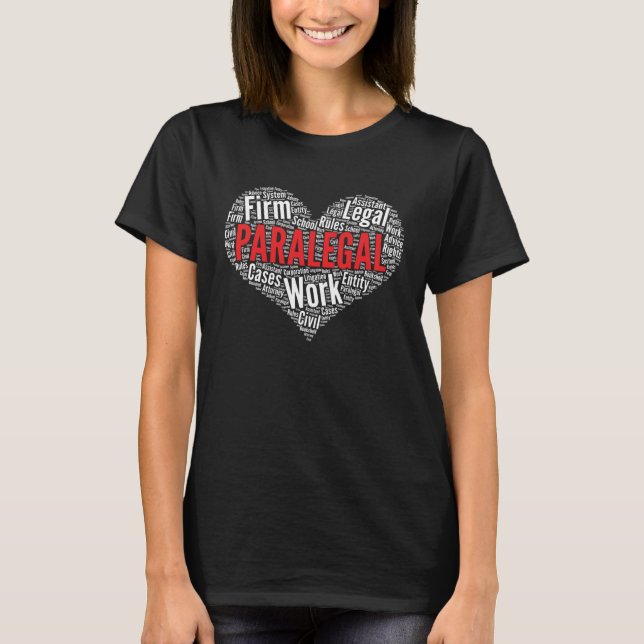 Paralegal Heart Shape Word Cloud T-Shirt (Front)