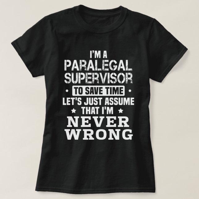 Paralegal Supervisor T-Shirt (Design Front)