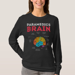 Paramedic Brains Ambulance Driver T-Shirt