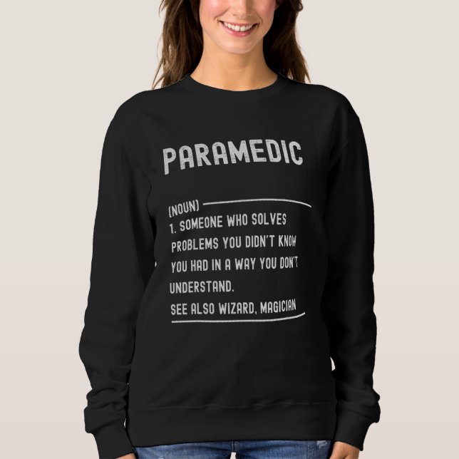 Paramedic Definition Shirts Funny Job Title (Front)