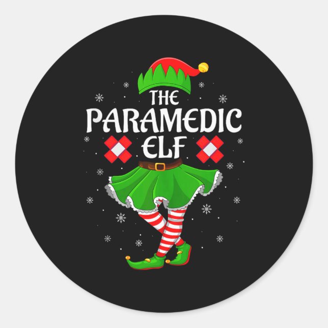 Paramedic Elf Christmas Family Girls Women Elf Squ Classic Round Sticker (Front)