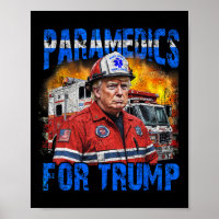Paramedic For Trump Funny Trump Firefighter