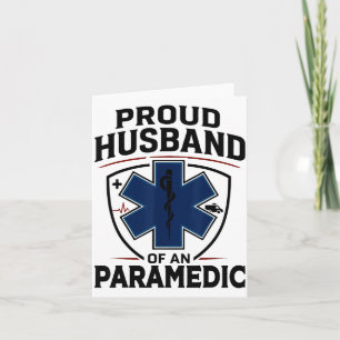 Paramedic Husband Proud Husband Of An Paramedic  Card
