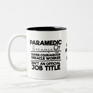 Paramedic Job Title Two-Tone Coffee Mug