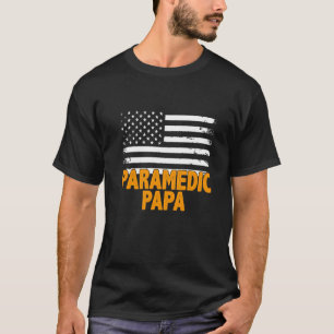 Paramedic Papa American Flag Father's Day T-Shirt