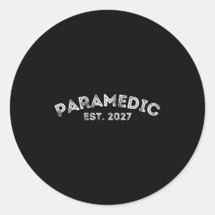 Paramedic School Graduation 2027 - New Paramedic G Classic Round Sticker