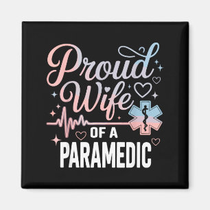 Paramedic Wife Proud Wife Of An Paramedic  Magnet