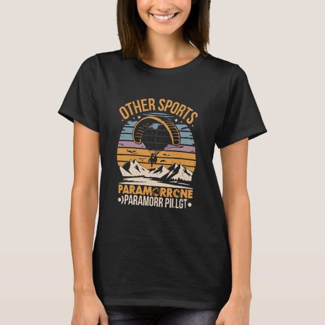 Paramotor Pilot Paramotoring T-Shirt (Front)