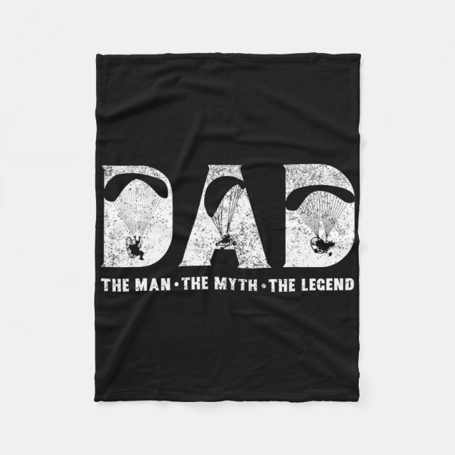 Paramotoring Dad The Man The Myth The Legend Fathe Fleece Blanket (Front)