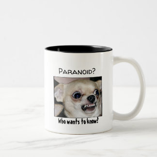 Paranoid Chihuahua Pour out your Anxiety Two-Tone Coffee Mug