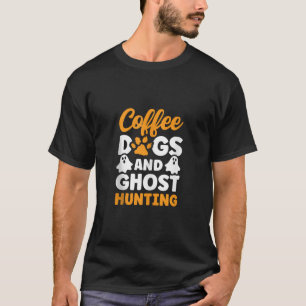Paranormal EVP Hunting Ghost Hunter Adventures Tan T-Shirt