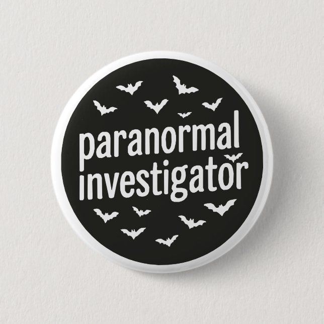 Paranormal Investigator 6 Cm Round Badge (Front)