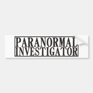 Paranormal Investigator Bumper Sticker