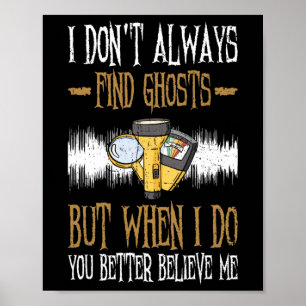 Paranormal Investigator Design For Ghost Hunting Poster