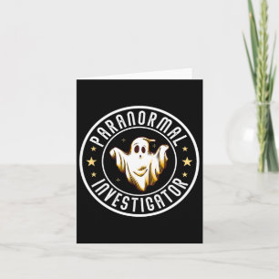 Paranormal Investigator Ghost Hunter Ghost Hunting Card