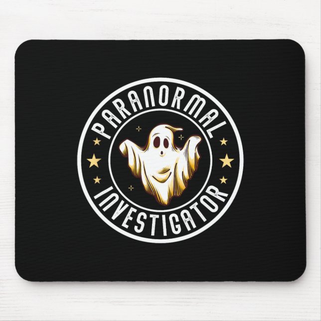 Paranormal Investigator Ghost Hunter Ghost Hunting Mouse Pad (Front)