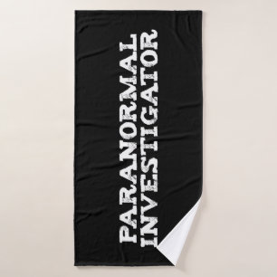 Paranormal Investigator Ghost Hunting Bath Towel