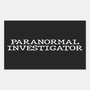 Paranormal Investigator Ghost Hunting EVP Rectangular Sticker