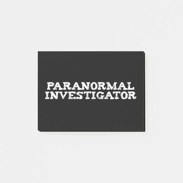 Paranormal Investigator Ghost Hunting Post-it Notes (Front)