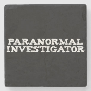 Paranormal Investigator Ghost Hunting Stone Coaster