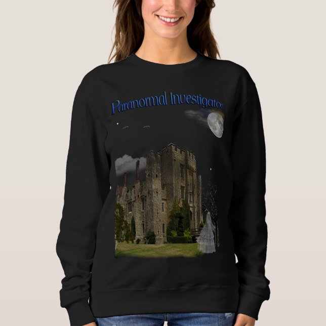 Paranormal Investigator Sweatshirt (Front)
