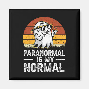 Paranormal Is My Normal Retro Ghost Hunting Hallow Magnet