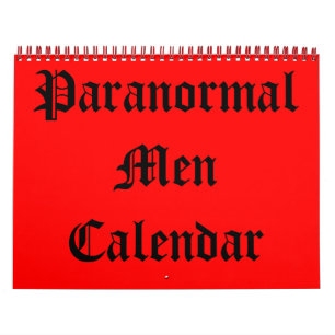 Paranormal Men Calendar