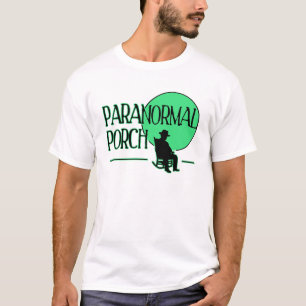 Paranormal Porch Official Gear! T-Shirt