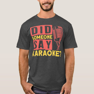Paraoke Party Singing 4 T-Shirt