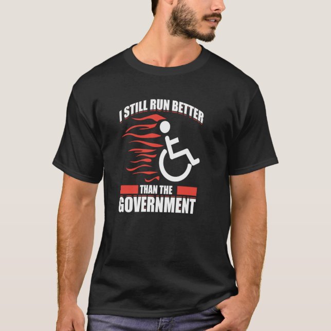Paraplegic For Wheelchair User Handicapped People  T-Shirt (Front)