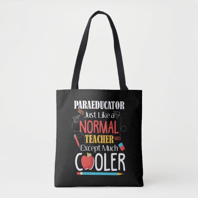 Paraprofessional classroom assistant Paraeducator Tote Bag (Front)