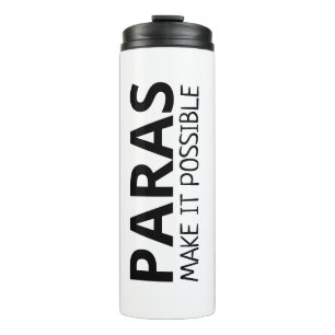Paraprofessional Coffee Cup, Custom Paras Make It Thermal Tumbler