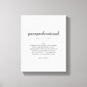 Paraprofessional Definition Appreciation Gift Canvas Print