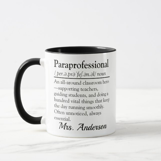 Paraprofessional Definition Custom Appreciation Mug (Left)