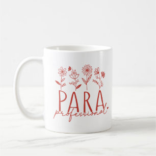 Paraprofessional, flowers, simple design coffee mug