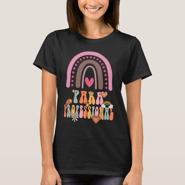 Paraprofessional Groovy Retro Vintage Rainbow Cute T-Shirt (Front)