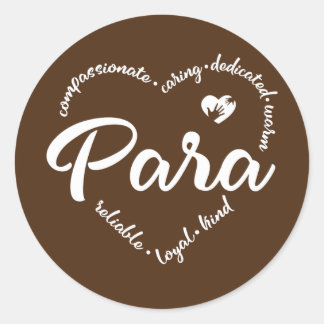 Paraprofessional Heart Para Teacher Assistant  Classic Round Sticker