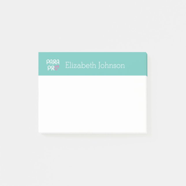 Paraprofessional Para Pro Heart Gift Post-it Notes (Front)