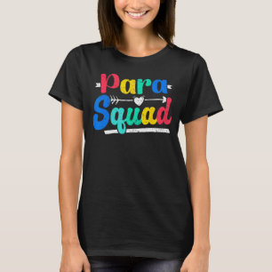 Paraprofessional Para Squad 1 T-Shirt