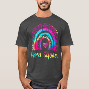 Paraprofessional Para Squad Teacher Crew Tie Dye R T-Shirt