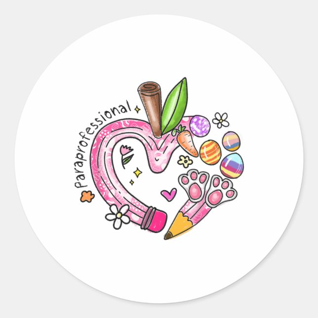 Paraprofessional Pencil Apple Bunny Eggs Easter Da Classic Round Sticker (Front)