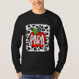 Paraprofessional Student Happy First Last 100 Day T-Shirt