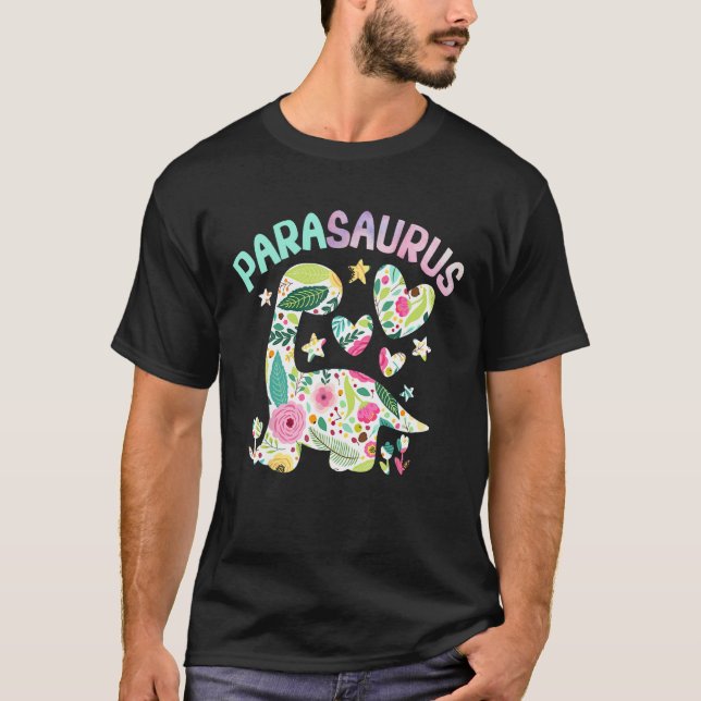 Parasaurus Watercolor Floral Paraeducator Dinosaur T-Shirt (Front)